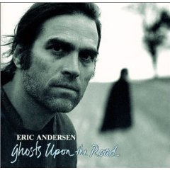 Eric Andersen, Ghosts on the Road